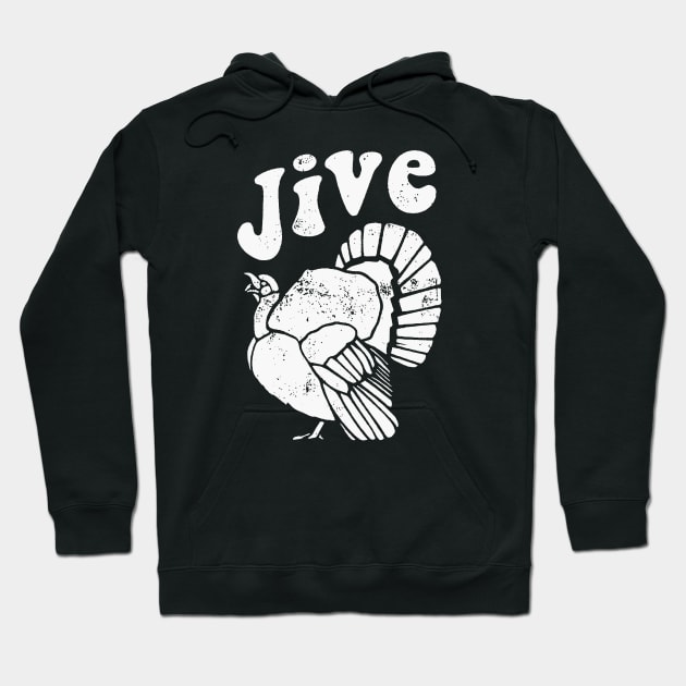 Jive Turkey Hoodie by hedkup